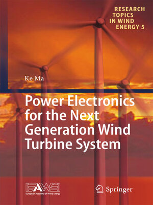 cover image of Power Electronics for the Next Generation Wind Turbine System